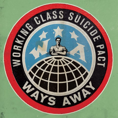 Working Class Suicide Pact | Boomplay Music