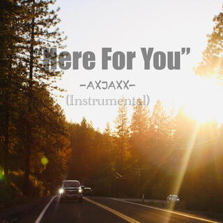 Here For You (Instrumental)