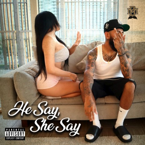 He Say, She Say ft. 5AM | Boomplay Music