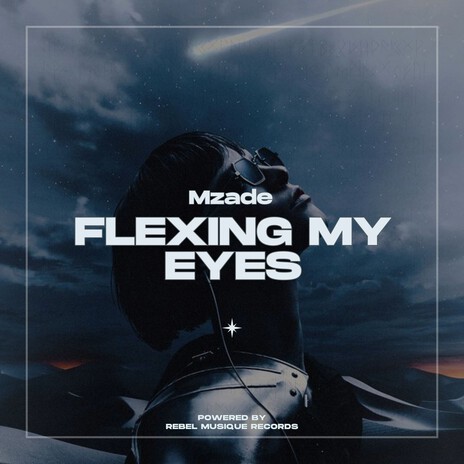 Flexing My Eyes | Boomplay Music