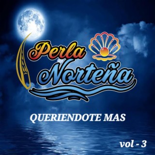 Queriendote mas (vol 3)