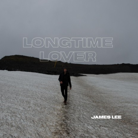 Longtime Lover | Boomplay Music