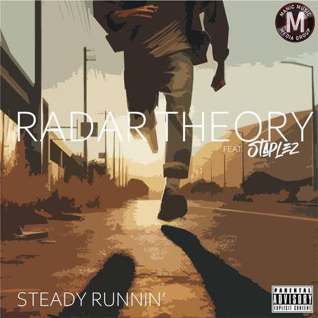 Steady Runnin' ft. Staplez aka D. Root | Boomplay Music