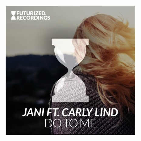 Do To Me (feat. Carly Lind) | Boomplay Music