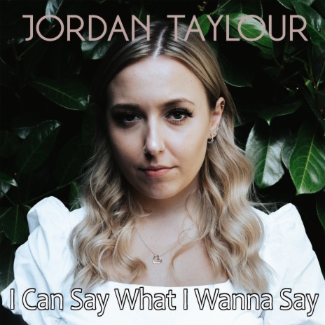 I Can Say What I Wanna Say | Boomplay Music