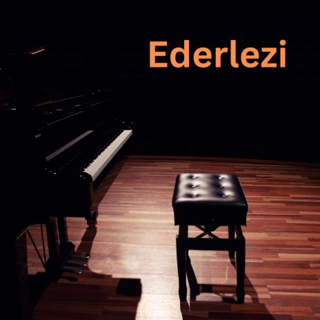 Ederlezi (Piano Version) | Boomplay Music