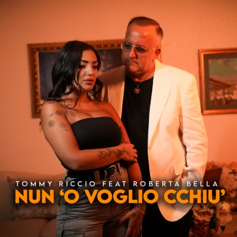 Nun ò voglio cchiù ft. Roberta Bella | Boomplay Music