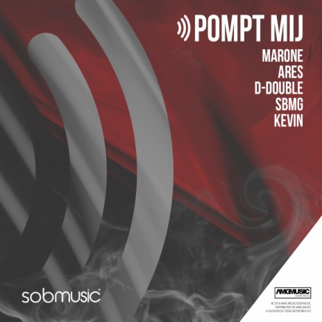 Pompt Mij (Prod. Ares) ft. Mar-One, D-Double, SBMG & Kevin