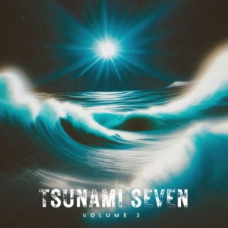 Tsunami Seven, Vol. 2