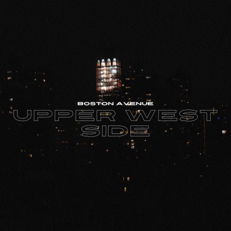 Upper West Side | Boomplay Music