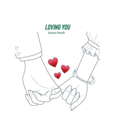 Loving you | Boomplay Music