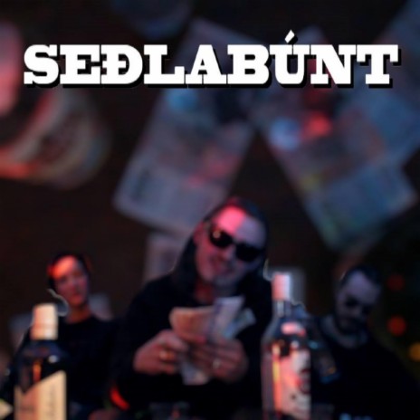 Seðlabúnt (Seðlabúnt) | Boomplay Music