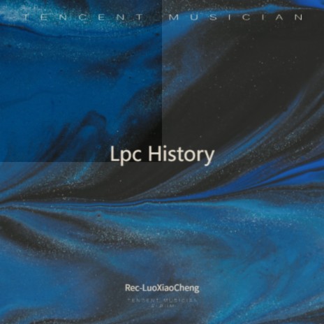 LPC History 2 | Boomplay Music