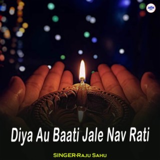 Diya Au Baati Jale Nav Rati