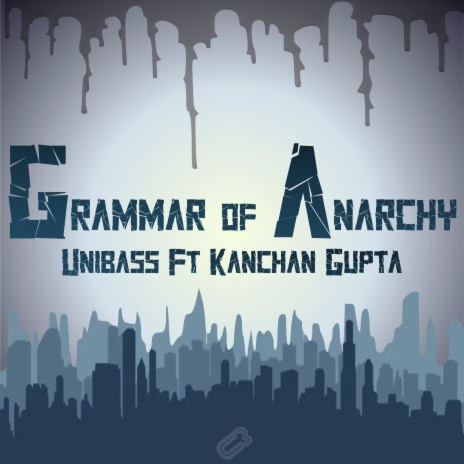 Grammar of Anarchy (Instrumental)