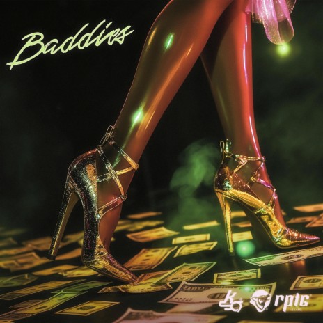 BADDIES | Boomplay Music