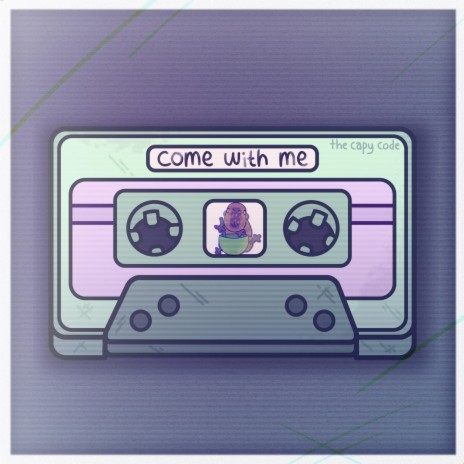come with me | Boomplay Music