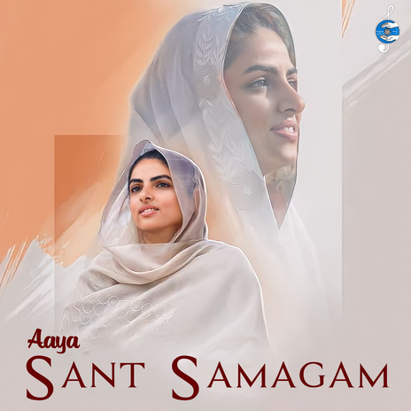 Aaya Sant Samagam | Boomplay Music