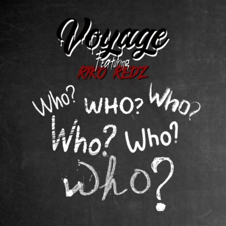 Who? ft. Riko Redz | Boomplay Music