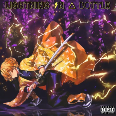 Lightning in a Bottle ft. GodztheDon | Boomplay Music