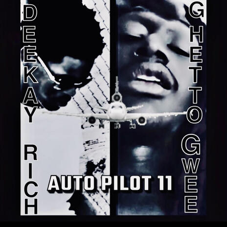 Auto Pilot 11 ft. GhettoGwee | Boomplay Music