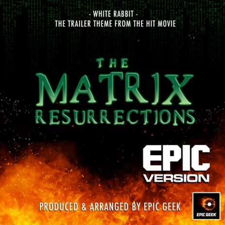 White Rabbit (From The Matrix Resurrections) (Epic Version) | Boomplay Music