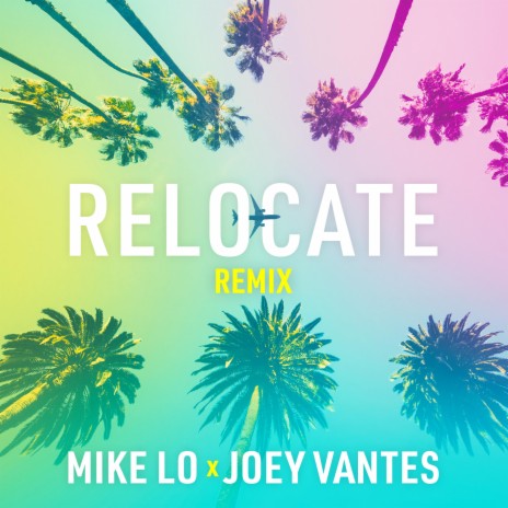 Relocate (Remix) ft. Joey Vantes | Boomplay Music