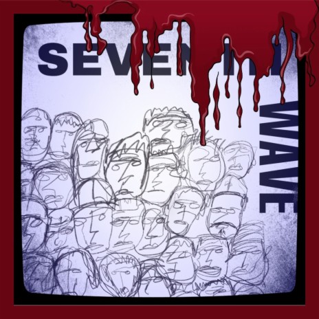 Seventh Wave ft. Seth Steelo