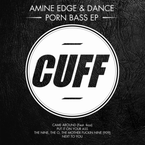 The Nine, The O, The Mother Fuckin Nine (909) ft. Amine Edge & DANCE