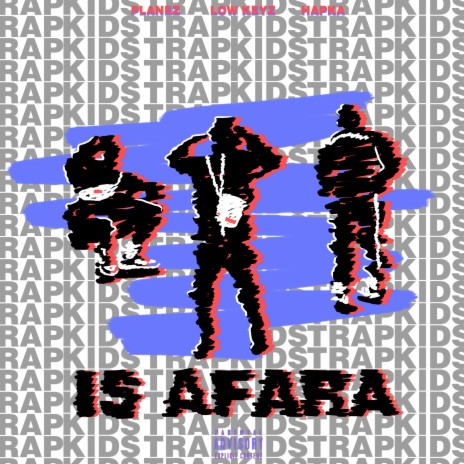 IS AFARA ft. HAPKA & Low Keyz