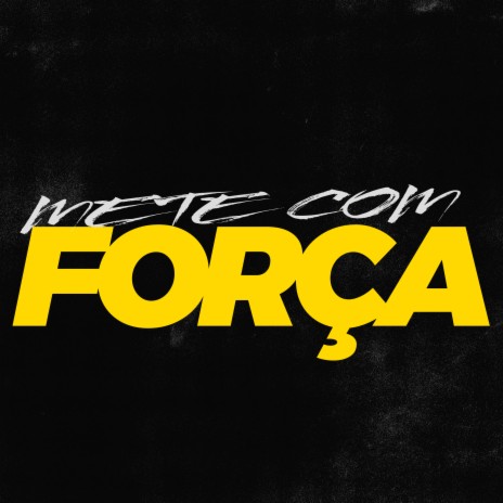 Mete Com Força ft. Pistola do Recife, Mc Digu, Mc Belly & Mc GW | Boomplay Music