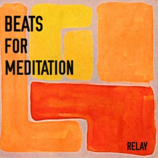 Beats For Meditation