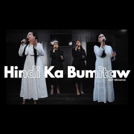 Hindi Ka bumitaw ft. Lanny Grace Pantas & Glee Myhrr Macalib-og | Boomplay Music