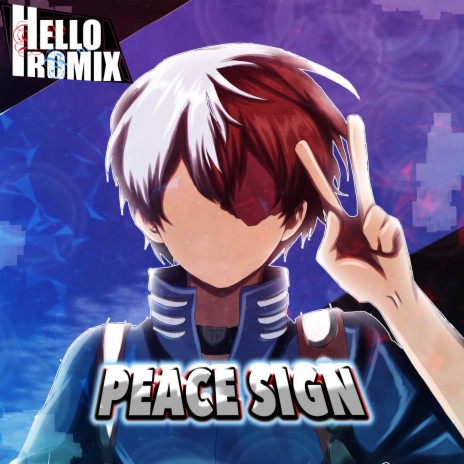 Peace Sign My Hero Academia | Boomplay Music