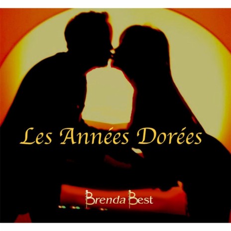 Les années dorées | Boomplay Music