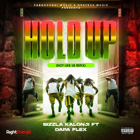 Hold Up ft. Dapa Flex | Boomplay Music