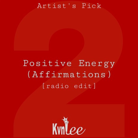 Positive Energy (Affirmations) (Radio Edit)
