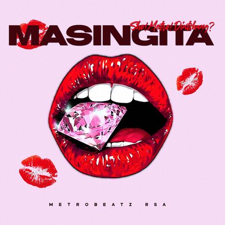 Masingita | Boomplay Music