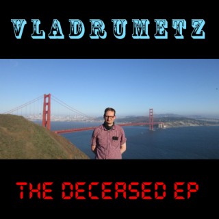 The Deceased EP