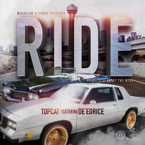 Ride ft. De'edrice | Boomplay Music