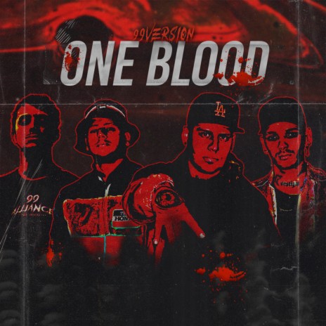 ONE BLOOD (99VERSION) ft. Doble, Tuqui & White Rock | Boomplay Music