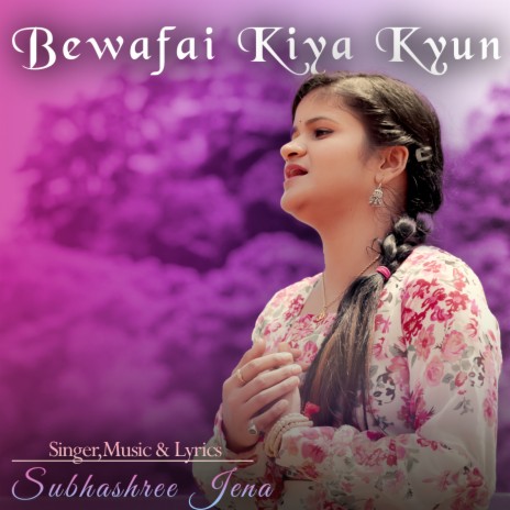 Bewafai Kiya Kyun | Boomplay Music