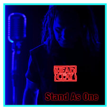 Stand As One | Boomplay Music