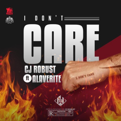 I DON'T CARE ft. AlaVerite | Boomplay Music