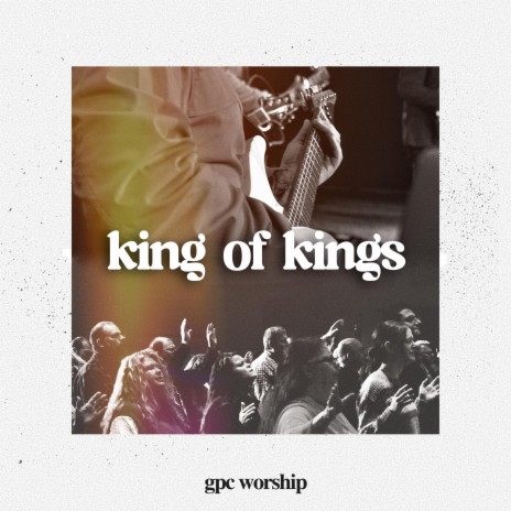King of Kings ft. Jeremy Daigle | Boomplay Music