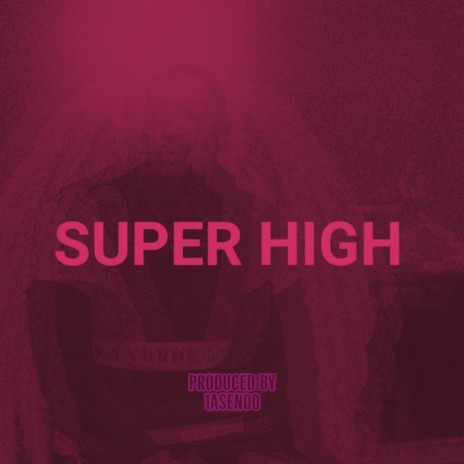 SUPER HIGH (Radio Edit)