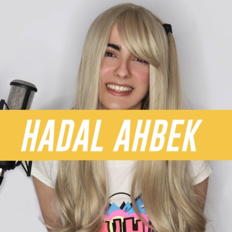 Hadal Ahbek (Cover Español) | Boomplay Music