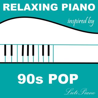 Relaxing Piano inspired by 90s Pop