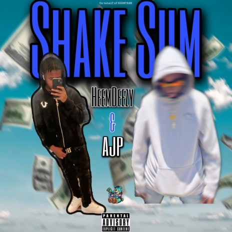 Shake Sum ft. J.O.Y Deezy