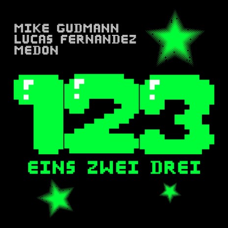Eins Zwei Drei ft. Lucas Fernandez & Medon